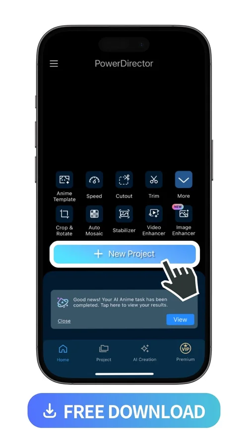 launcher of PowerDirector and highlight +New Project feature icon